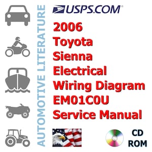 2006 Toyota Sienna Electrical Wiring Diagram EM01C0U Complete Workshop Repair Service Shop Manual