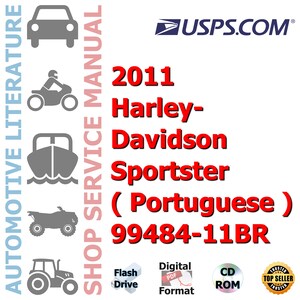 2011 Harley-Davidson Sportster ( Portuguese ) 99484-11BR Complete Workshop Repair Service Shop Manual