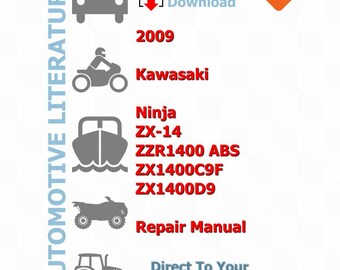 Kawasaki Ninja ZX-14 2009 Service Manual Repair, Workshop Factory