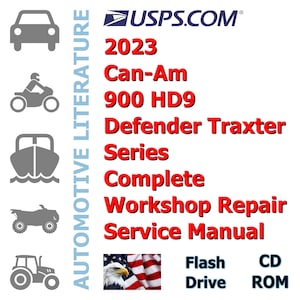 2023 Can-Am 900 HD9  Defender Traxter Series Factory Complete Workshop Repair Service Shop Manual