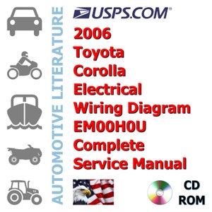 2006 Toyota Corolla Electrical Wiring Diagram EM00H0U Complete Service Manual
