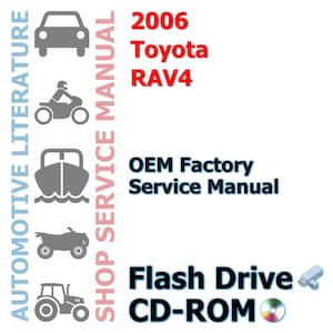 Toyota 2006 RAV4 Workshop Repair Service Manual 5625 Pages