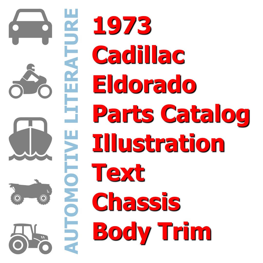 1973 Cadillac Eldorado Parts Catalog Illustration and Text (chassis