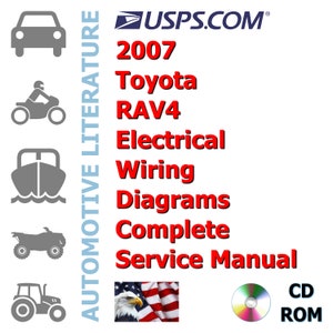 2007 Toyota RAV4 Electrical Wiring Diagrams Factory Complete Workshop Repair Service Shop Manual