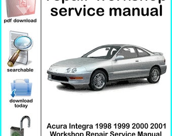 Acura Integra 1998 1999 2000 2001 Workshop Repair Service Manual 1681 Pages