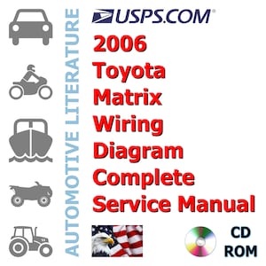 2006 Toyota Matrix Wiring Diagram Complete Service Manual