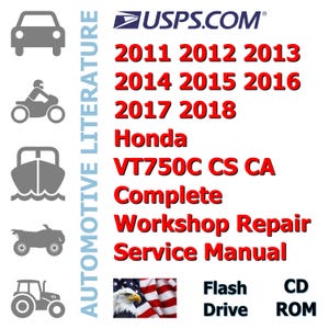2011 2012 2013 2014 2015 2016 2017 2018 Honda VT750C CS CA Factory Complete Workshop Repair Service Shop Manual