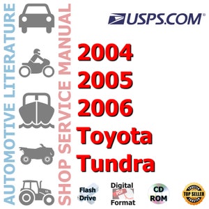 2004 2005 2006 Toyota Tundra Complete Workshop Repair Service Shop Manual