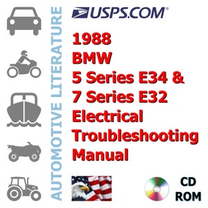 1988 BMW 5 Series E34 & 7 Series E32 Complete Electrical Troubleshooting Shop Manual