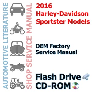 2016 Harley-Davidson Sportster Models Complete Workshop Repair Service Shop Manual