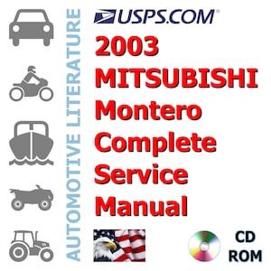 2003 MITSUBISHI Montero Factory Complete Workshop Repair Service Shop Manual