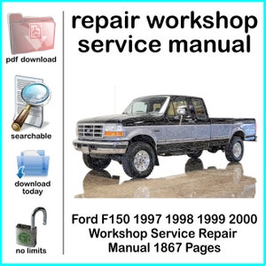 1997 1998 1999 2000 Ford F150 Complete Workshop Repair Service Shop Manual