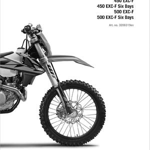 May include: A black and white image of a dirt bike with the text "REPAIR MANUAL 2018" and "READY TO RACE" at the top of the image. The text "450 EXC-F", "450 EXC-F Six Days", "500 EXC-F", and "500 EXC-F Six Days" is listed below the title. The text "Art. no. 3206319en" is listed below the model names. The KTM logo is at the bottom of the image.