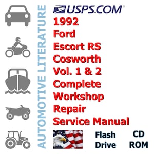 1992 Ford Escort RS Cosworth Vol. 1 & 2 Complete Workshop Repair Service Shop Manual