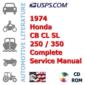 1974 Honda CB 250/350 CL 250/350 SL 350 Complete Service Manual