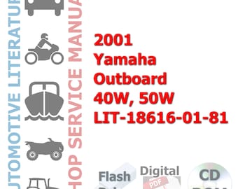 2001 Yamaha Outboard 40W, 50W LIT-18616-01-81 Complete Workshop Repair Service Shop Manual