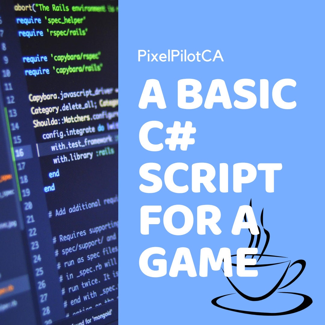 A Basic C Script for a Game Using the Unity Game Engine Which - Etsy