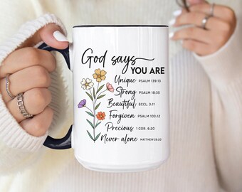 Christian Coffee Mug, Religious Gift for Women, Religious coffee mug, Christian Cup, Bible Verse Cups, Flower Cup, Flower mug, god says mug