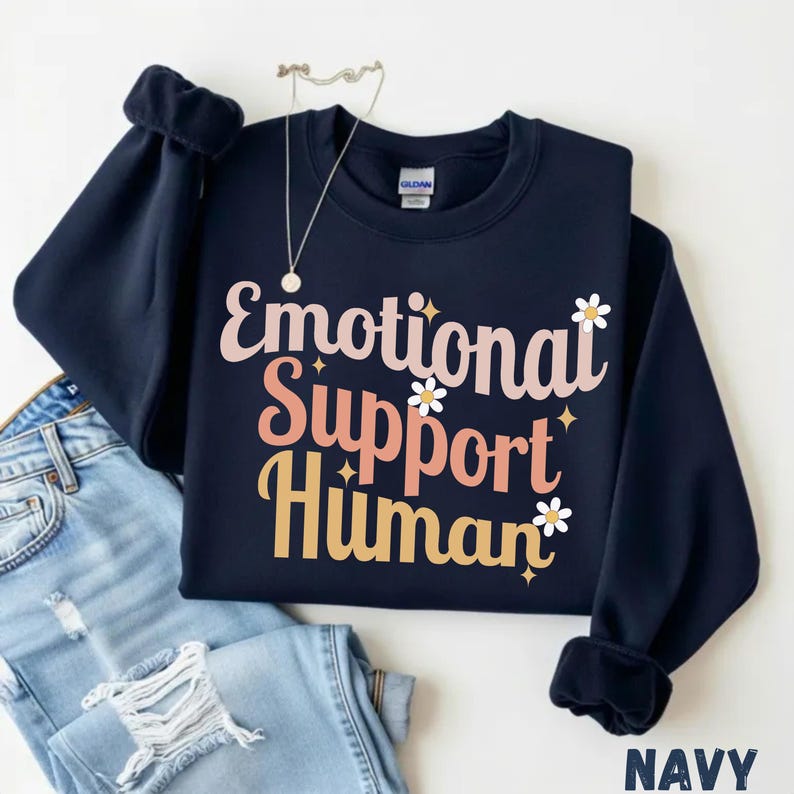 Emotional Support Human Shirt, Autism Support Shirt, Mental Health Shirt, Motivational Shirt, Inspirational Shirt, Psychology Gift Bild 9