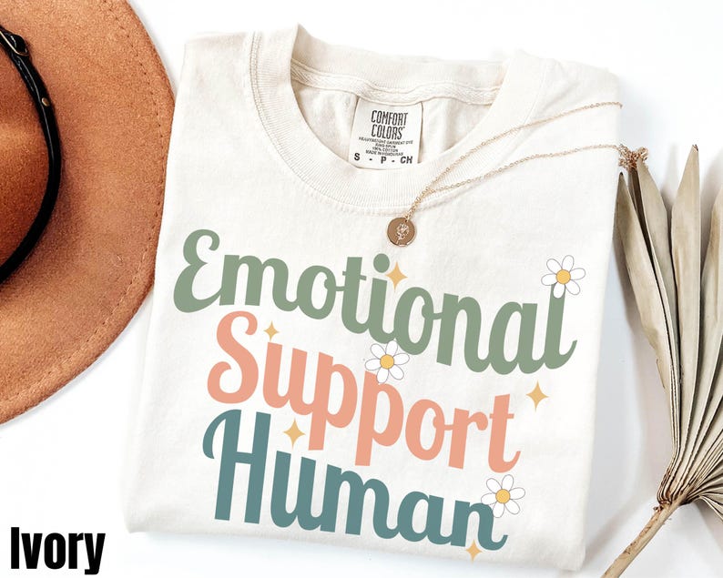 Emotional Support Human Shirt, Autism Support Shirt, Mental Health Shirt, Motivational Shirt, Inspirational Shirt, Psychology Gift Bild 1