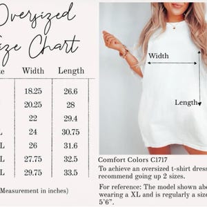 May include: White oversized t-shirt dress with a size chart. The chart lists sizes S to 4XL, with width and length measurements in inches. The text on the image says "Comfort Colors C1717".