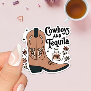 Cowboys And Tequila Stickers / Cute Cowboy Stickers / Western Stickers / Summer Season / Cowboy Boots / Floral Western