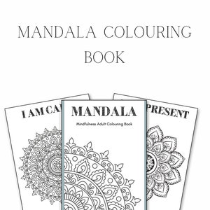 Mindfulness Mandala Colouring Book, Positive Affirmations Pages, Stress Relief Art, Adult Colouring Book, Relaxing Activity