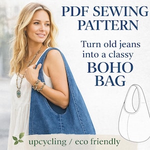 Puede incluir: Un patrón de costura PDF para un bolso bohemio hecho con vaqueros viejos. La imagen muestra a una mujer con un vestido blanco que lleva un bolso de mezclilla azul. El texto dice: "Convierte tus viejos vaqueros en un bolso BOHO con clase" y "upcycling / eco friendly".