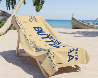 Funny Butter Beach Towel, Gifts for Butter Lovers, Bakers