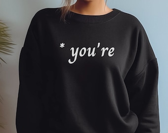You're Shirt, English Teacher Shirt, Writer Shirt, English Major Shirt, Funny Grammar Shirt, Grammar Police, Funny Shirts, Librarian Gift