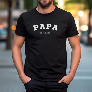 Papa Est 2023, Papa Shirt, Papa Grandfather Shirt, Father&#39;s Day Shirt, Gift for Papa, New Papa Tee, Birthday Gift for Papa, Fathers Day Gift