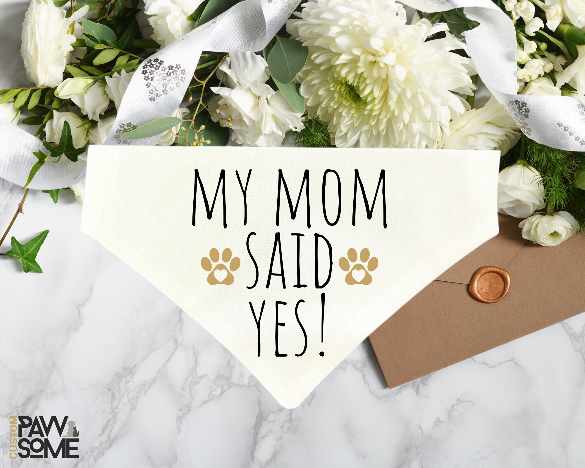 My Mom Said Yes Dog Bandana, Wedding Dog Bandana, Dog Wedding Attire, Cute Dog Bandana, Engagement Dog Announcement, Funny Dog Bandana