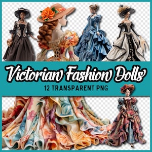 Fashion Dolls in Victorian Dresses, 12 Transparent PNG files, Instant Download