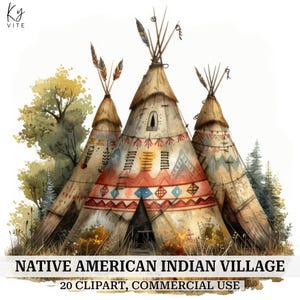 May include: Watercolor illustration of a Native American Indian village featuring three teepees. The teepees have decorative patterns in red, orange, and blue. The image includes text that reads "NATIVE AMERICAN INDIAN VILLAGE" and "20 CLIPART, COMMERCIAL USE."