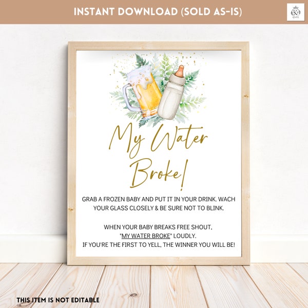 My Water Broke Baby Shower Sign, Brewing, Gender Neutral, Frozen Baby in Ice Cube Game, Event Sign, Co-Ed Printable Instant Download, BQ3