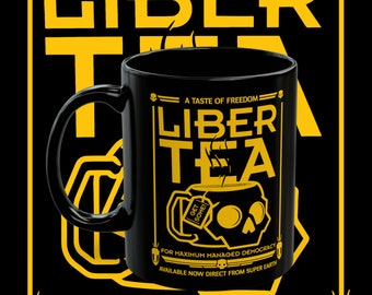 Liber-Tea Helldivers 2 Taza, Taza de la mañana de Liber-Tea, Helldivers Taste Democracy Taza negra (11oz, 15oz)