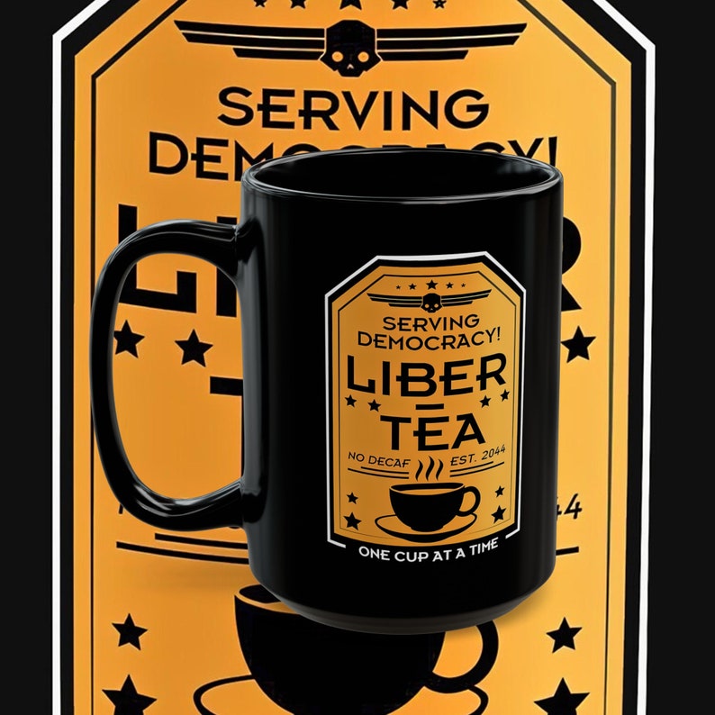 Tasse Helldivers 2 Liber-Tea, tasse matinale de Liber-Tea, Helldivers Taste Democracy, tasse noire 11 oz, 15 oz image 7