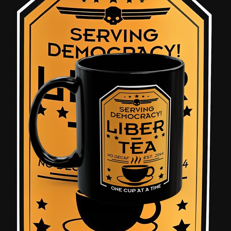 Liber-Tea Helldivers 2 Tasse, Morgentasse Liber-Tea, Helltaucher-Geschmacksdemokratie, schwarze Tasse 11 Unze, 15 Unze Bild 4