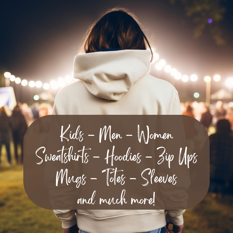 May include: A person wearing a white hooded sweatshirt standing in front of a crowd of people at night. The text "Kids - Men - Women Sweatshirts - Hoodies - Zip Ups Mugs - Totes - Sleeves and much more!" is displayed on a brown rectangle in front of the person.