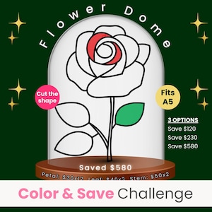 Puede incluir: Ilustración digital de una rosa dentro de una cúpula de cristal, con el texto "Flower Dome" arriba. La rosa está delineada en negro con un centro rojo y una hoja verde. La imagen incluye el texto "Color & Save Challenge".