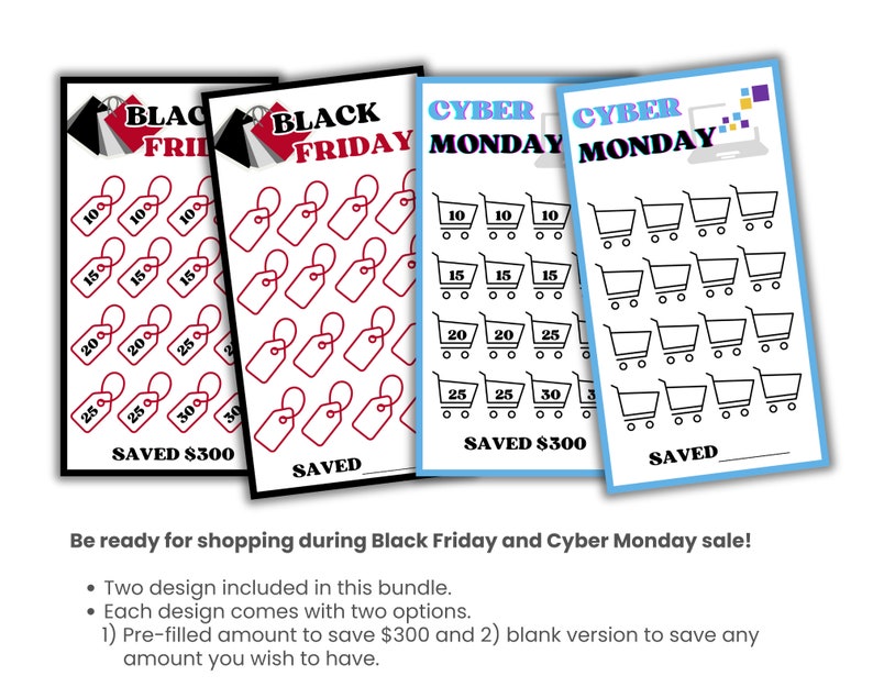 Black Friday and Cyber Monday Savings Challenge. Two design and two options, pre-filled to save $300 and blank version to save any amount you want