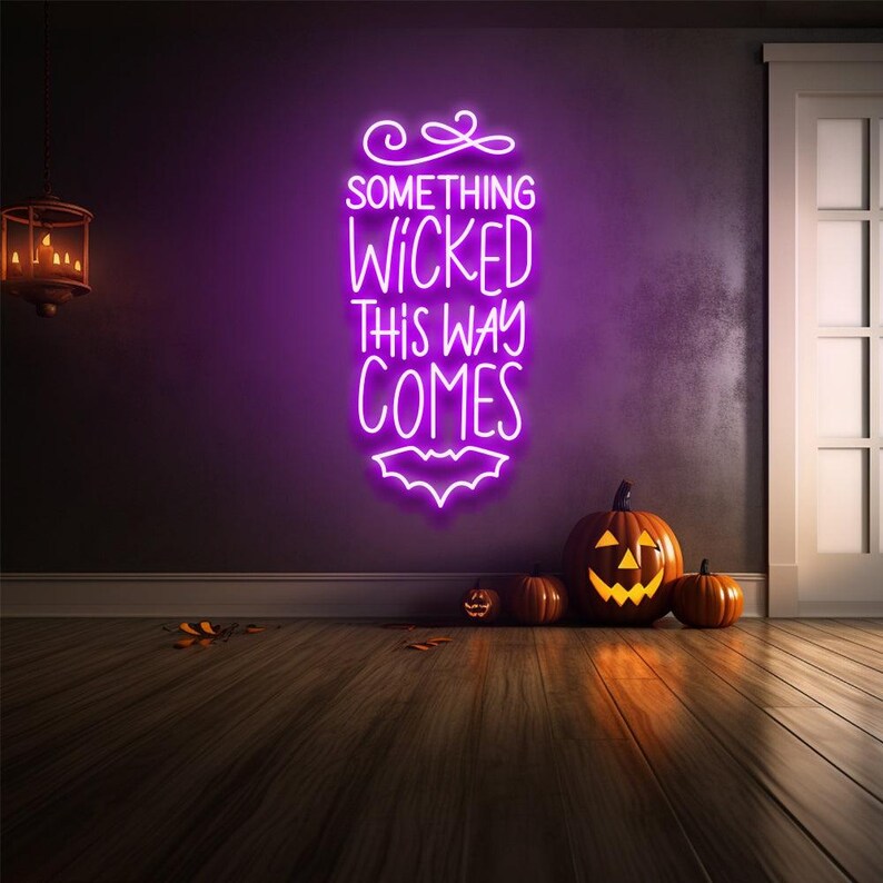 Something Wicked This Way Comes LED Neon Sign Etsy