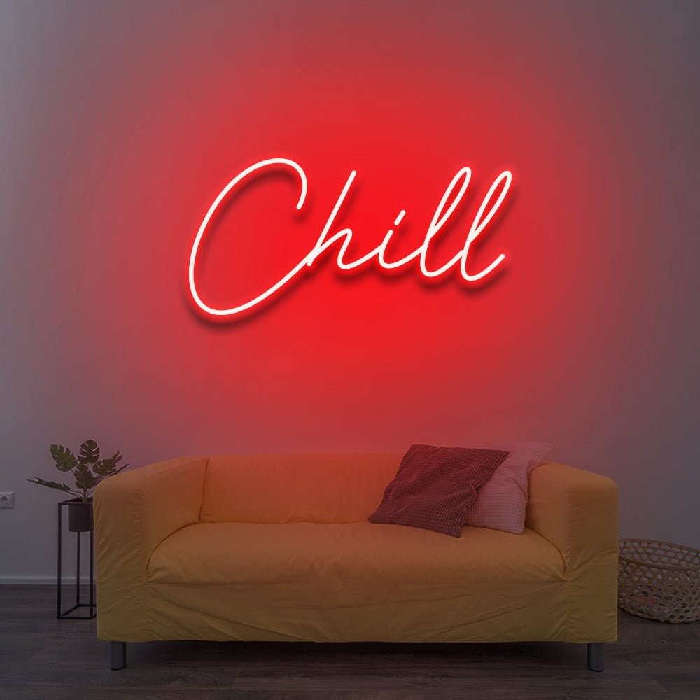 Chill - LED Neon Sign - Etsy