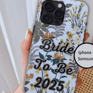 Bride to be phone case, Customised bridal phone cases, Custom wedding day cover, Tie the knot gift for her, Personalised engagement present