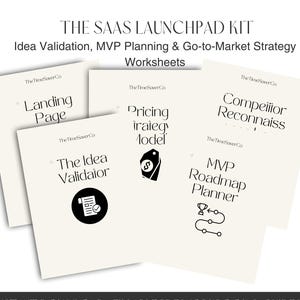 以下が含まれることがあります： 「The SaaS Launchpad Kit」と題されたワークシートのコレクションで、「Idea Validation, MVP Planning & Go-to-Market Strategy Worksheets」というテキストが書かれています。ワークシートには、「Landing Page」、「The Idea Validator」、「Pricing Model」、「Competitor Reconnaissance」、「MVP Roadmap Planner」が含まれています。