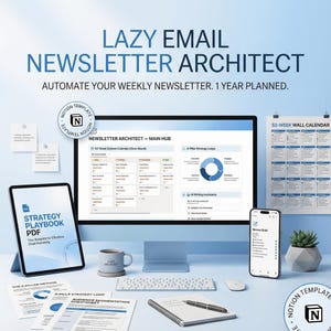 May include: A workspace setup with a computer monitor, tablet, and smartphone displaying the "Lazy Email Newsletter Architect" theme. The image includes a mug, keyboard, mouse, and printed materials. The text on the screen reads "Automate Your Weekly Newsletter. 1 Year Planned."
