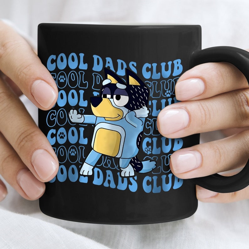 Bluey Mug Bluey Cool Dads Club Mug Bluey Dad Mug Bluey Etsy