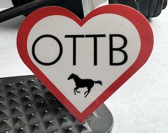 OTTB Into My Heart Sticker - Equestrian Horse Sticker