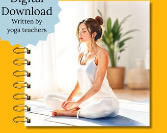Yoga Intention Setting Guide PDF, For Teachers & Self Practice, Class Theme Prompts, Scripts and Meditation Yoga Philosophy Digital Download