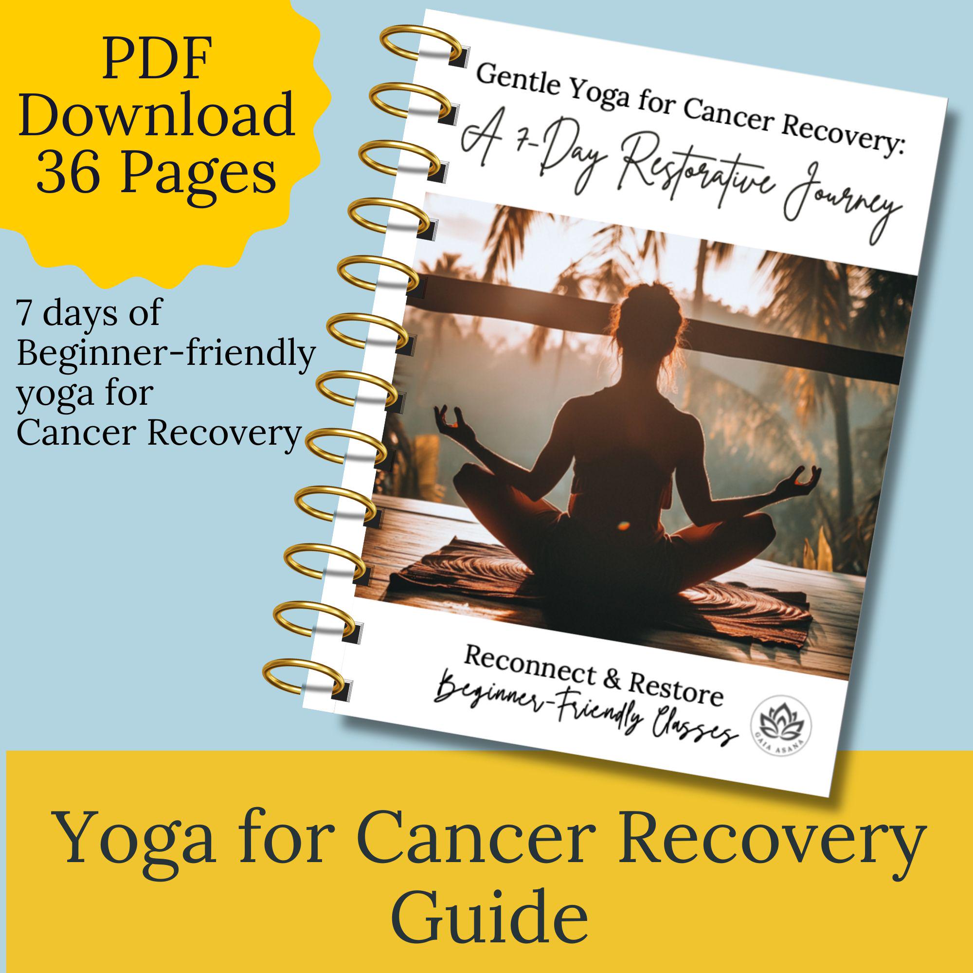 Yoga for Cancer Recovery 7-Day Chair yoga Sequence Beginner-Friendly Cancer Recovery Breathing technique PDF Guide Cancer Recovery Yoga Plan